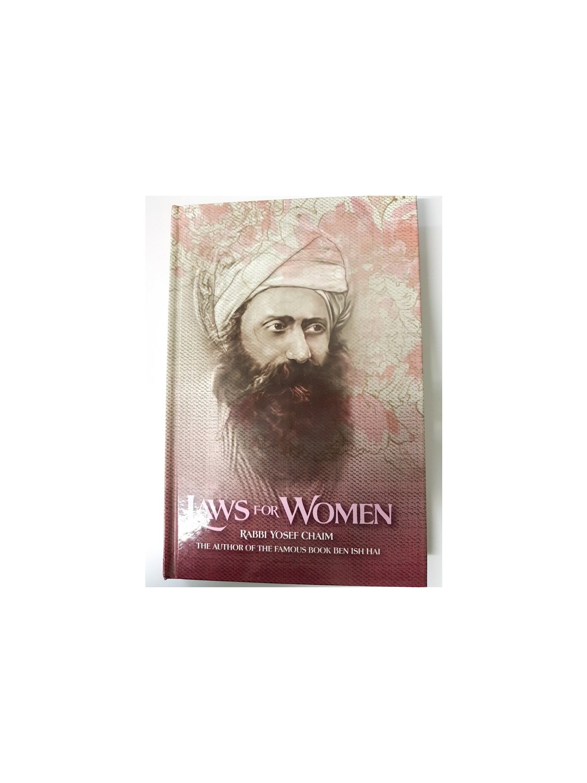 Laws for Women by Rabbi Yosef Chaim | Judaism