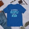 My Favorite People Call Me Abba: Fun T-Shirt