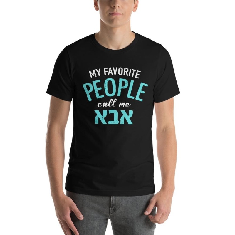 Mes gens préférés m'appellent Abba : T-shirt amusant