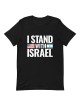 I Stand with Israel Block Print and Flags חולצת טריקו לשני המינים