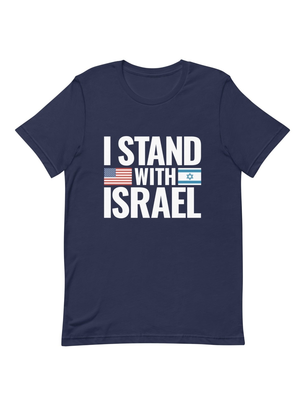 I Stand with Israel Block Print and Flags Unisex T-Shirt