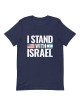 I Stand with Israel Block Print and Flags Unisex T-Shirt