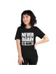 Plus jamais, c'est maintenant ! T-shirt à imprimé bloc - Unisexe