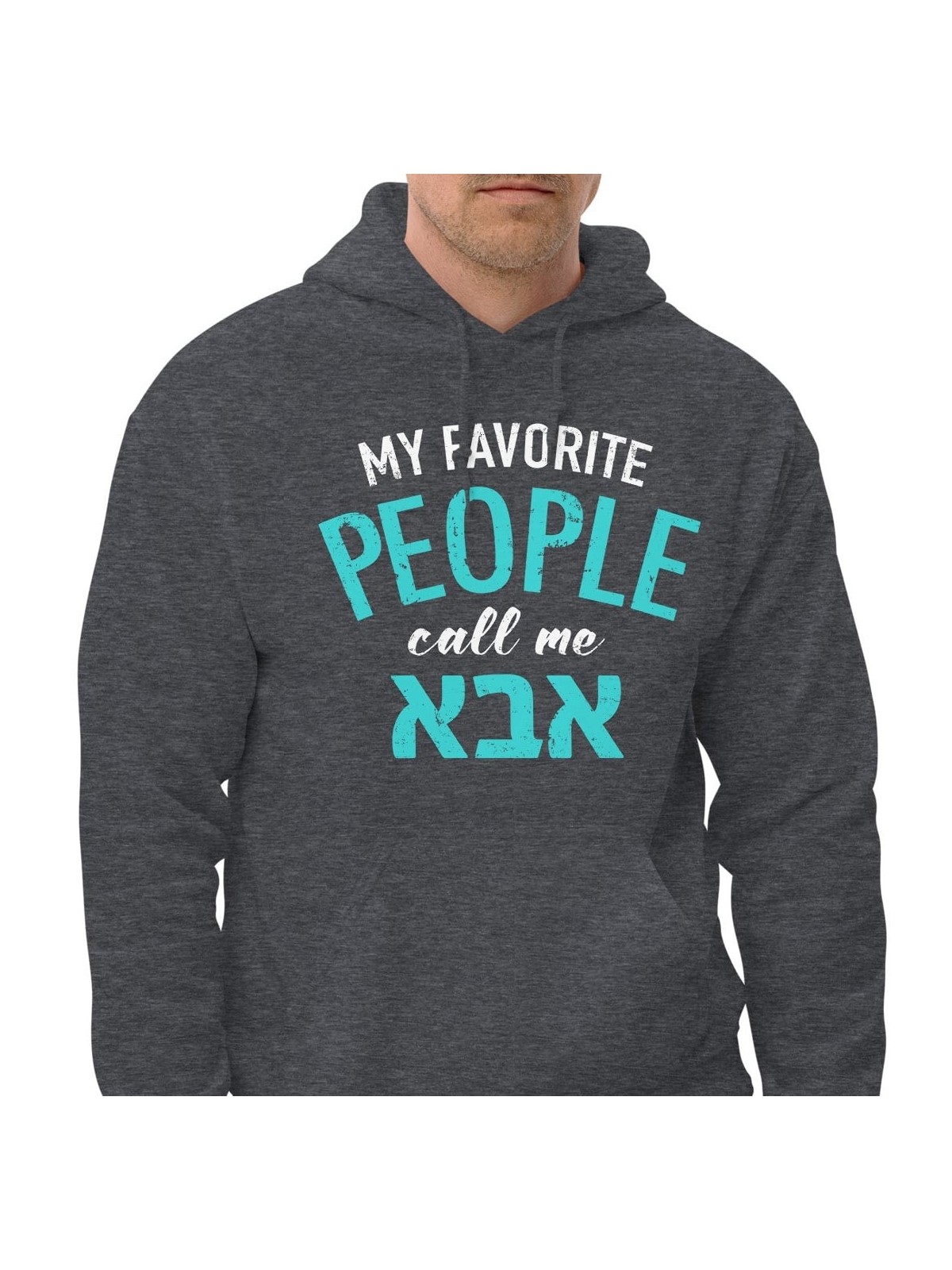 My Favorite People Call Me Abba Hoodie