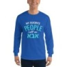 My Favorite People Call Me Abba: Men's Long Sleeve Shirt