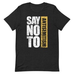 Say No To Antisemitism Block Print Unisex T-Shirt