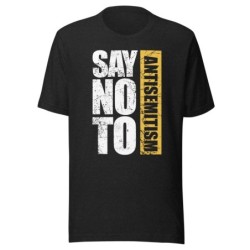 Say No To Antisemitism Block Print Unisex T-Shirt