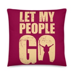 Let My People Go Passover Pillow