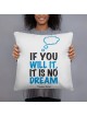 'If You Will It, It Is No Dream' - Herzl Inspirational Pillow