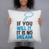 'If You Will It, It Is No Dream' - Herzl Inspirational Pillow
