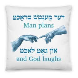 Coussin avec citation yiddish « Man Plans and God Laughs »