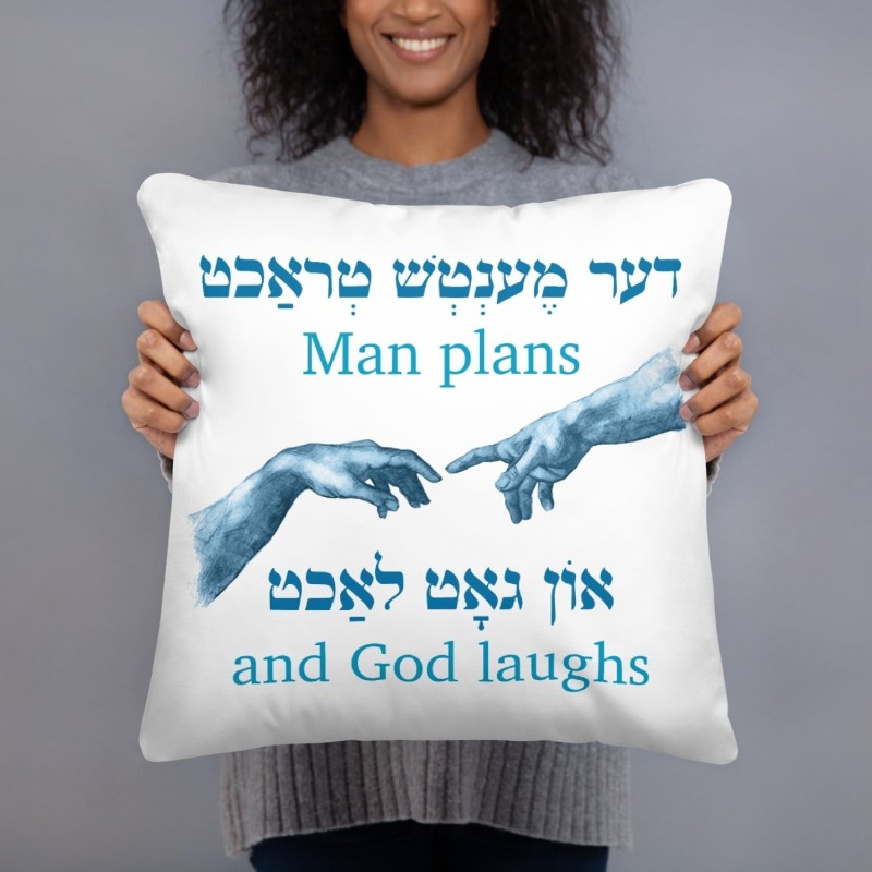 Coussin avec citation yiddish « Man Plans and God Laughs »