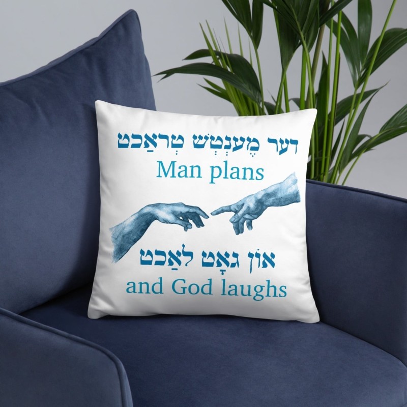 Coussin avec citation yiddish « Man Plans and God Laughs »