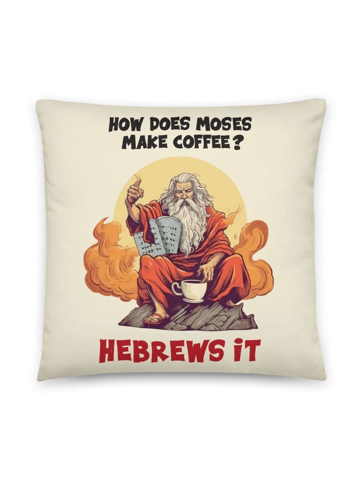 Moses with Coffee Decorative Pillow