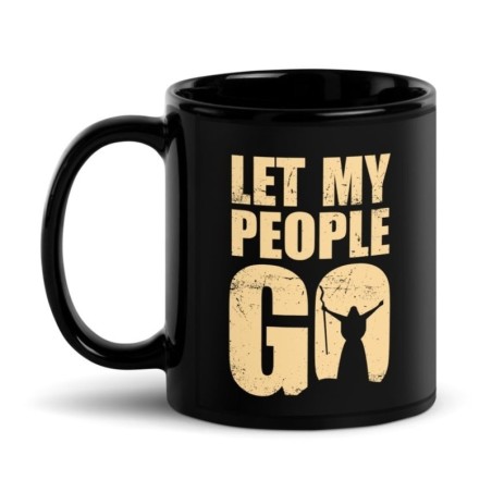 Laissez mon peuple partir tasse noire brillante