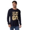 Let My People Go Unisex Long Sleeve Tee