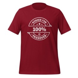 100% Kosher for Passover T-Shirt - Unisex