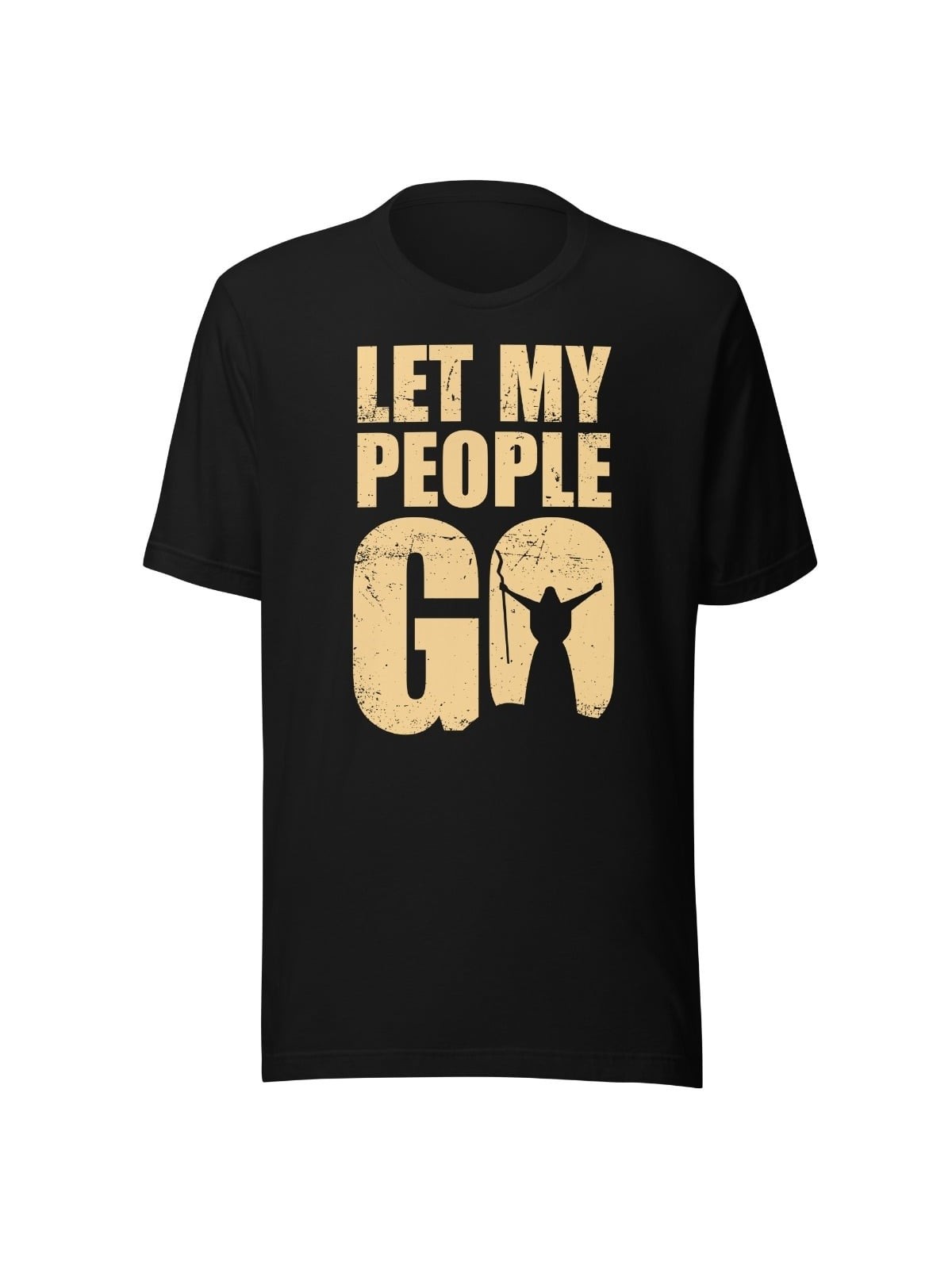 Let My People Go Unisex T-Shirt