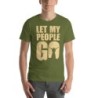 Let My People Go Unisex T-Shirt