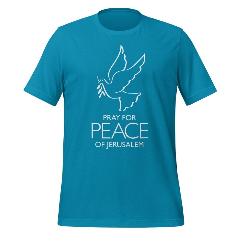 Pray for the Peace of Jerusalem T-Shirt - Unisex