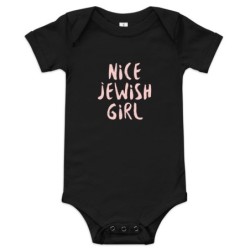 Nice Jewish Girl Onesie - Short Sleeve One-Piece for Babies