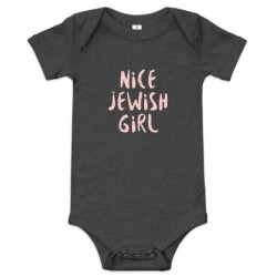 Nice Jewish Girl Onesie - Short Sleeve One-Piece for Babies