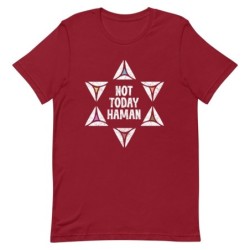 Not Today Haman Purim T-Shirt - Unisex
