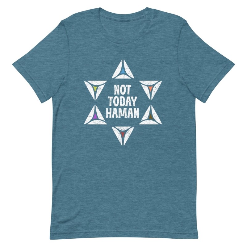 Not Today Haman Purim T-Shirt - Unisex