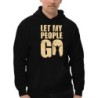 Let My People Go - Unisex Hoodie