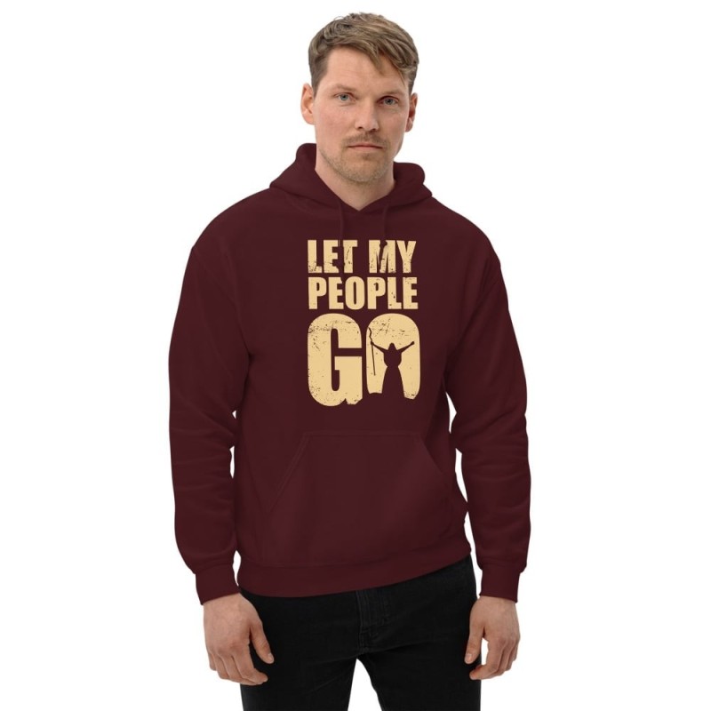 Let My People Go - Unisex Hoodie