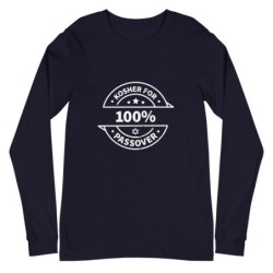 100% Kosher for Passover Unisex Long Sleeve Tee
