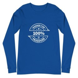 100% Kosher for Passover Unisex Long Sleeve Tee
