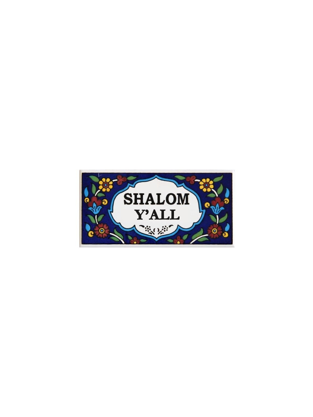 Shalom Y'All (Flowers on Blue) Tile. Armenian Ceramic