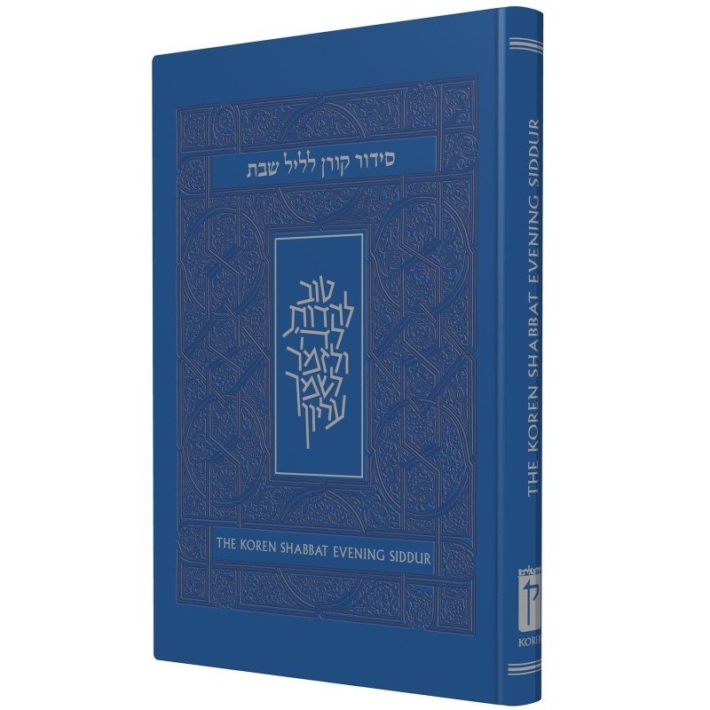 The Koren Shabbat Evening Siddur Translation & Commentary by Rabbi Sac