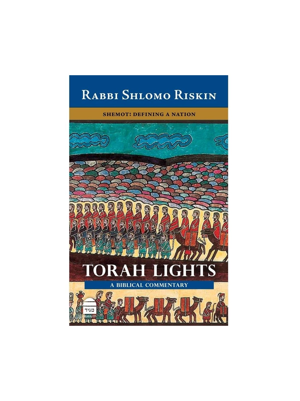 Torah Lights. Volume II: Shemot, Defining A Nation (Hardcover)