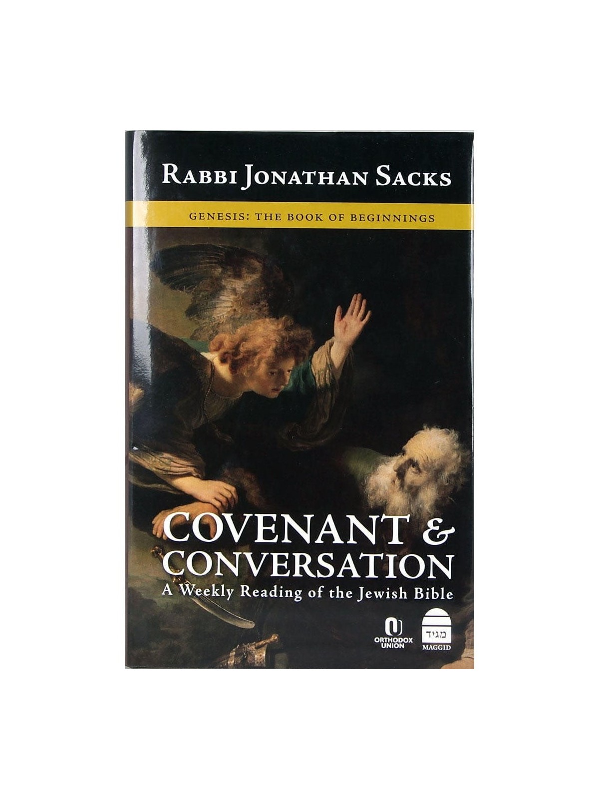 Covenant and Conversation: A Weekly Reading of the Jewish Bible - Gene