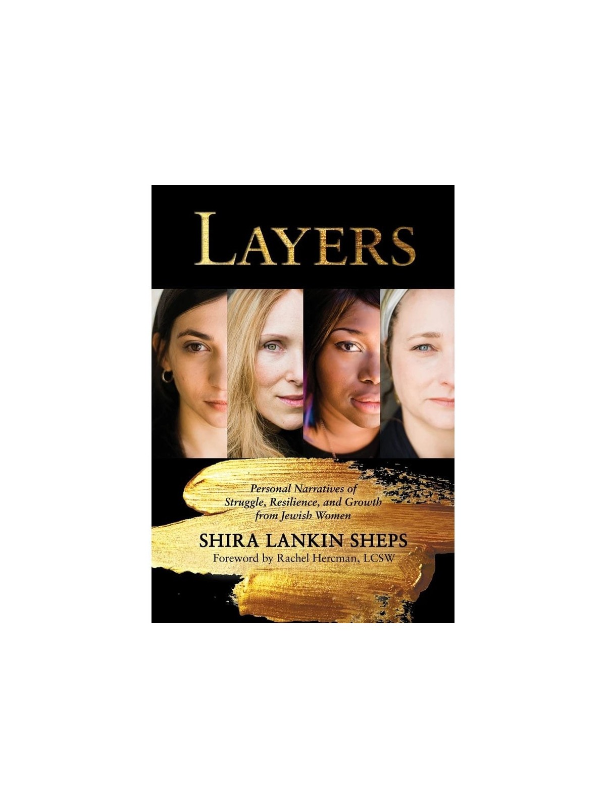 Layers: Personal Narratives of Struggle, Reslience, and Growth from Je