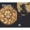 White Gold: Revealing the World's Earliest Coins. Israel Museum (2012)