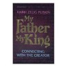 My Father My King | Books | Judaica