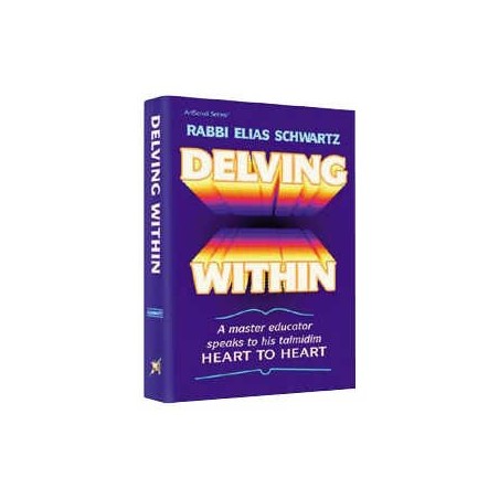 Delving Within - Hardcover | Books | Judaica