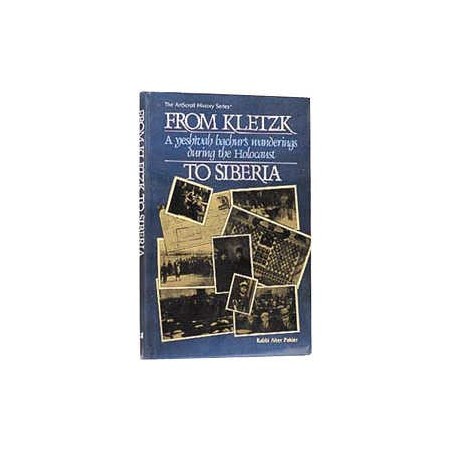 From Kletzk To Siberia - Hardcover | Books | Judaica
