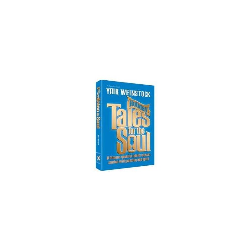 Holiday Tales for the Soul - Hardcover | Books | Judaica