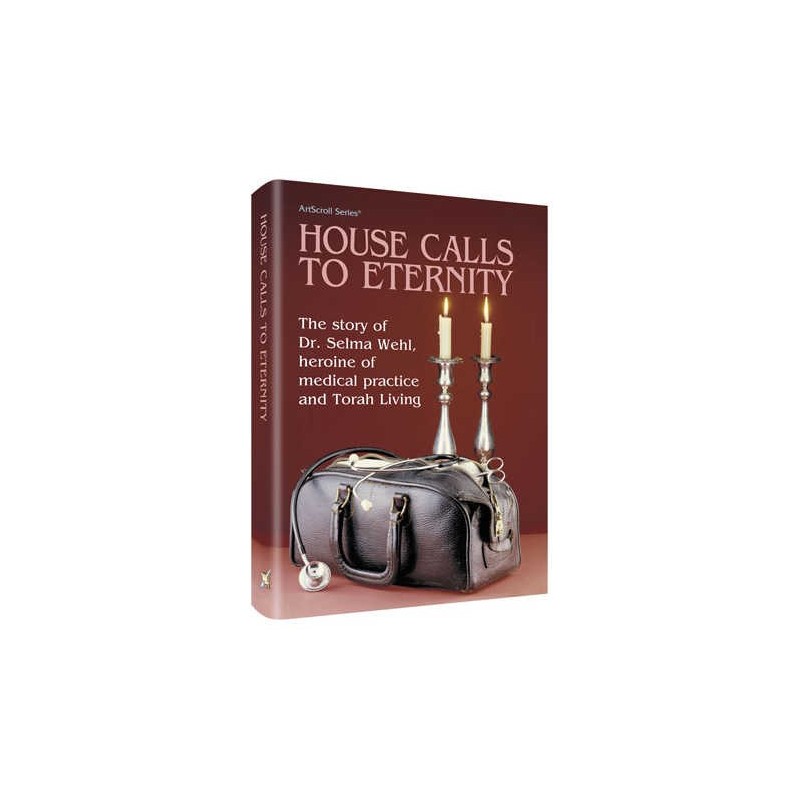 House Calls To Eternity - Hardcover | Books | Judaica