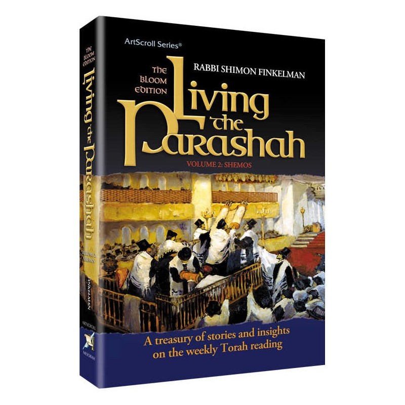 Living The Parshah - Shemos Hardcover | Books | Judaica