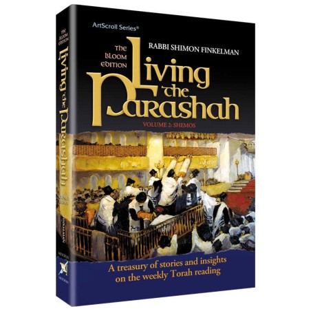 Living The Parshah - Shemos Hardcover | Books | Judaica