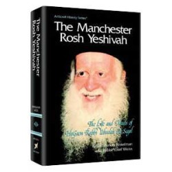 The Manchester Rosh Yeshivah - Hardcover | Books | Judaica