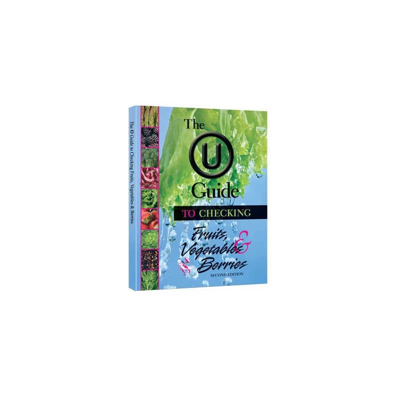 The OU Guide to Checking Fruits, Vegetables and Be | Books | Judaica