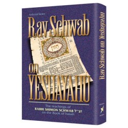 Rav Schwab on Yeshayahu - Hardcover | Books | Judaica