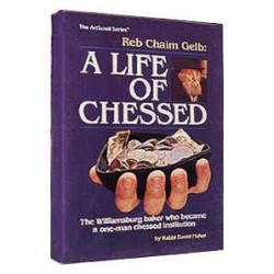 Reb Chaim Gelb: A Life Of Chessed - Hardcover | Books | Judaica