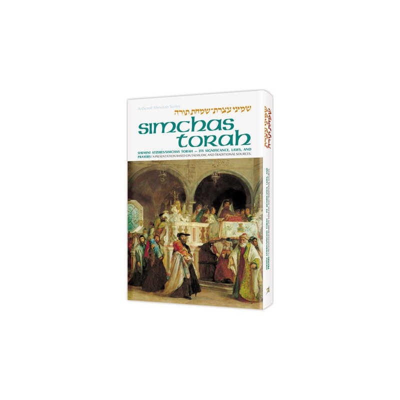 Simchas Torah / Shemini Atzeres: Its Significance, | Books | Judaica